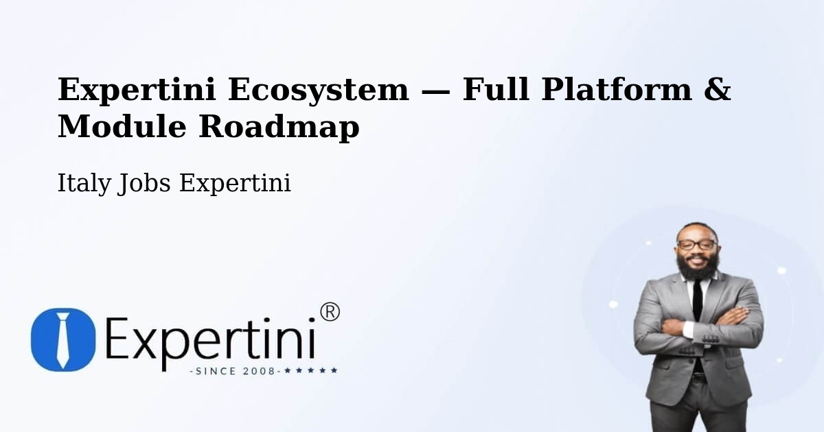 Expertini Ecosystem — Full Platform & Module Roadmap – L'Aquila